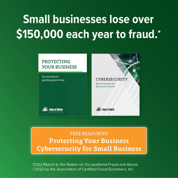 According to the Association of Certified Fraud Examiners, small businesses lose over $150,000 a year to fraud.